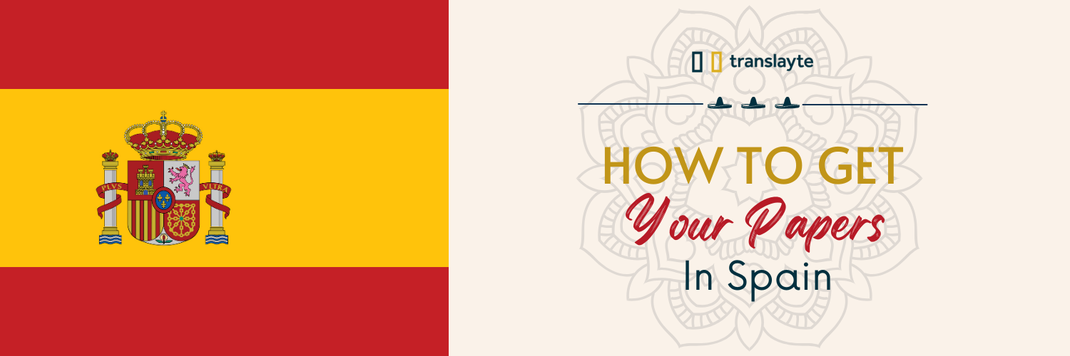 How to get your papers in spain